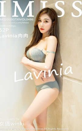 爱蜜社IMiss 2020.07.30  No.486 Lavinia肉肉